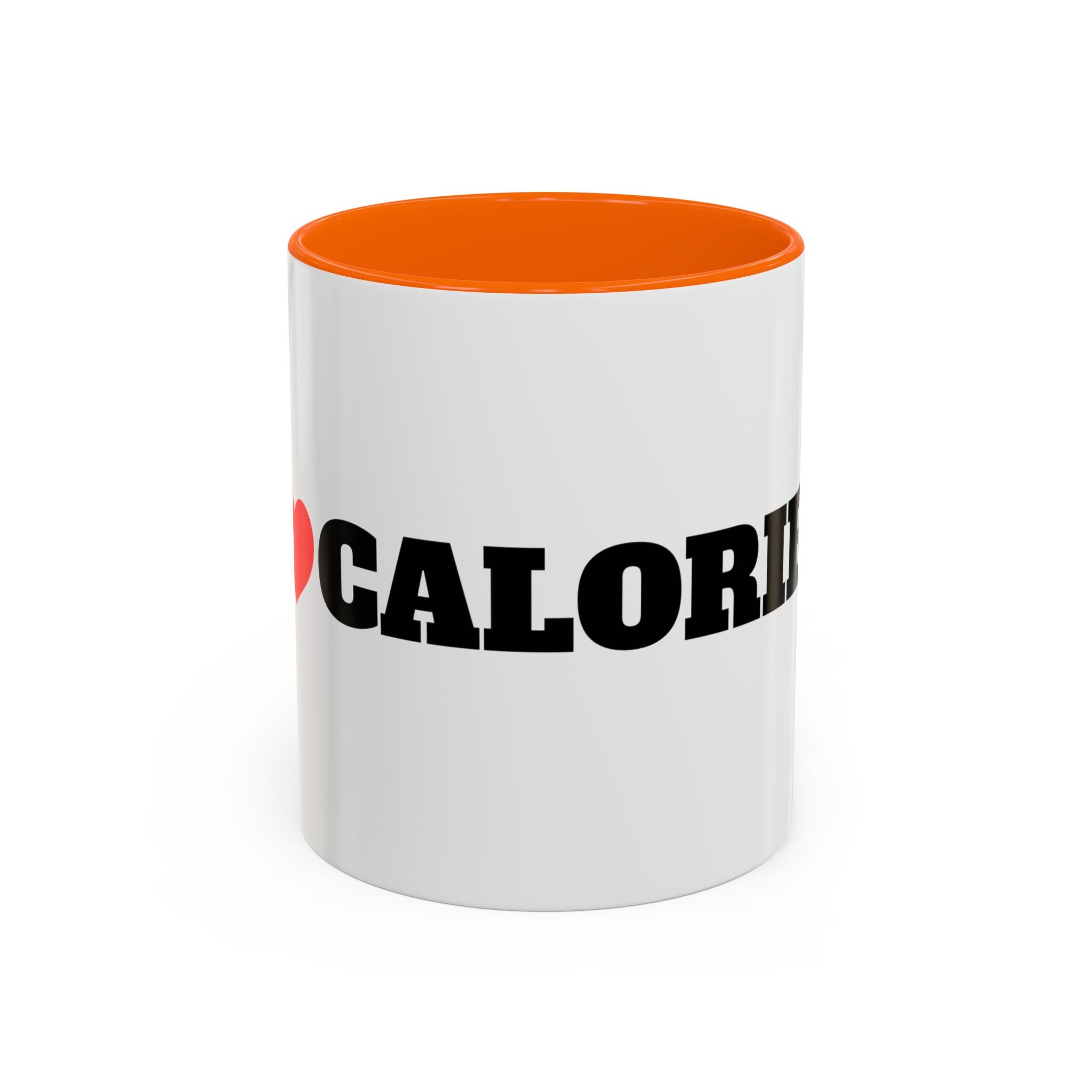 I Love Calories Coffee Mug — (11/15oz)