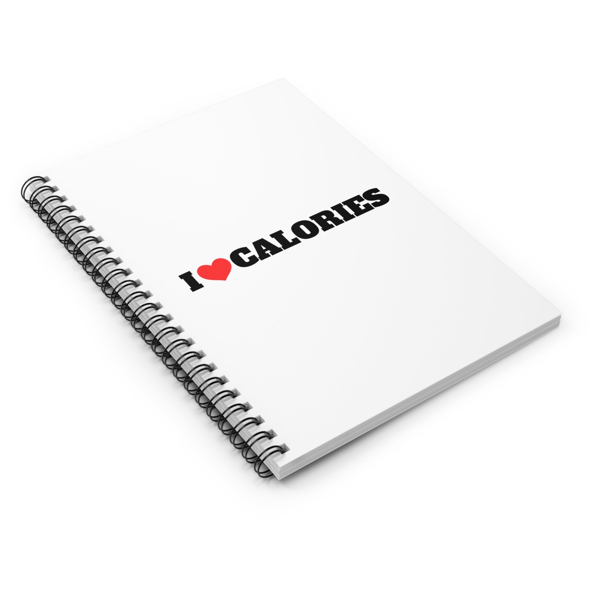I Love Calories Spiral Notebook