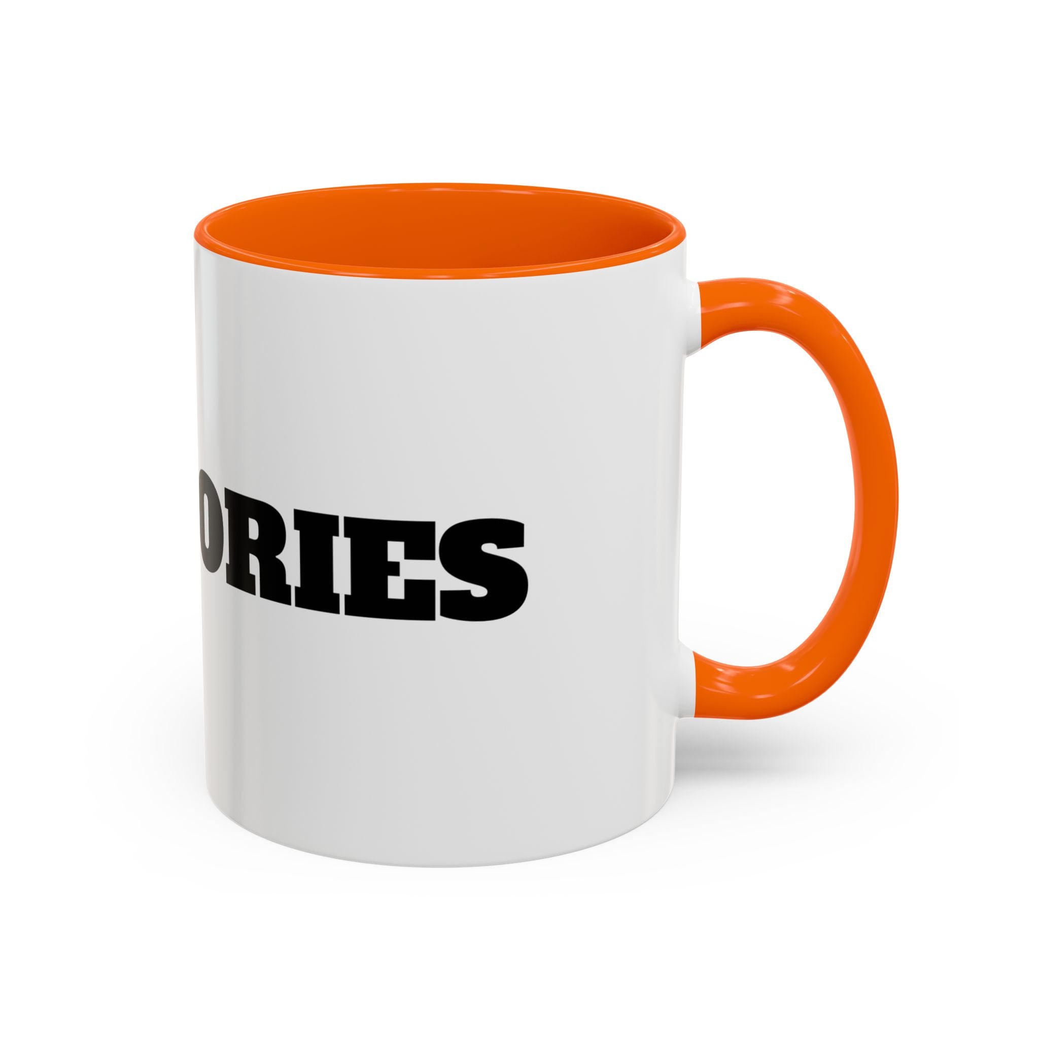 I Love Calories Coffee Mug — (11/15oz)