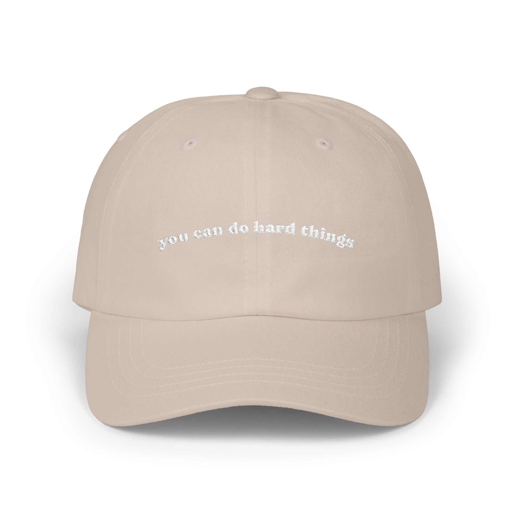 Embroidered 'you can do hard things' Classic Dad Cap
