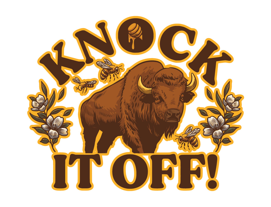 Knock It Off! (Sticker or Magnet)