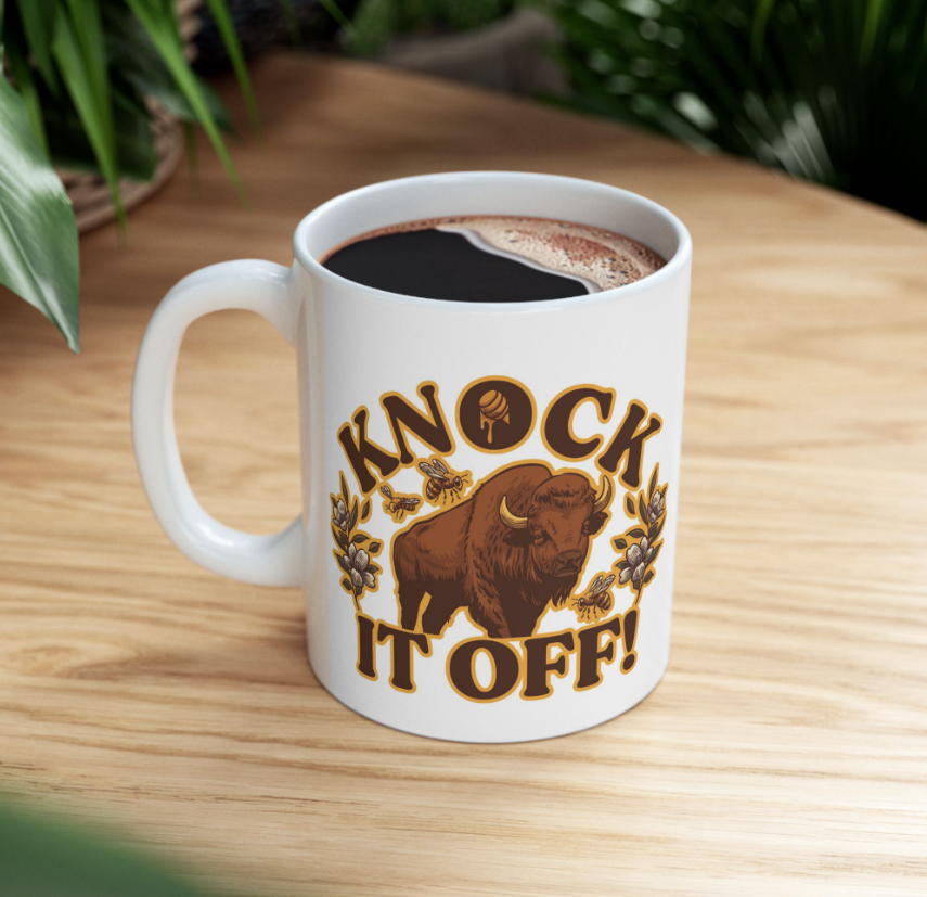 Knock It Off! Ceramic Mug | 11oz